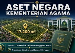 Kemanag Lampung Tegaskan Kepemilikan Aset Tanah di Natar
